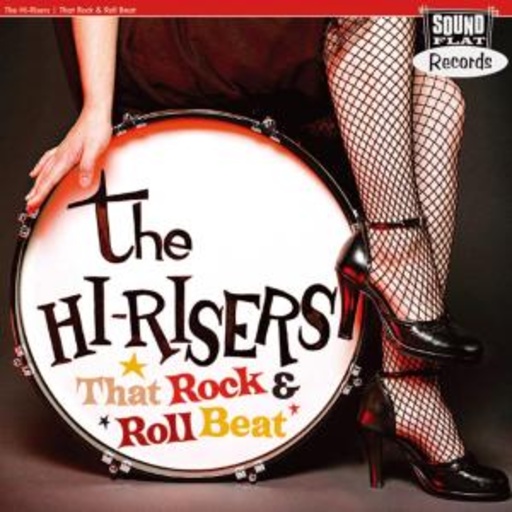 The Hi-Risers – That Rock & Roll Beat