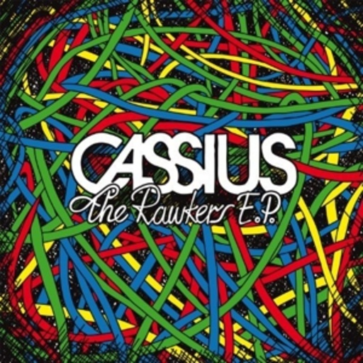 Cassius – The Rawkers EP