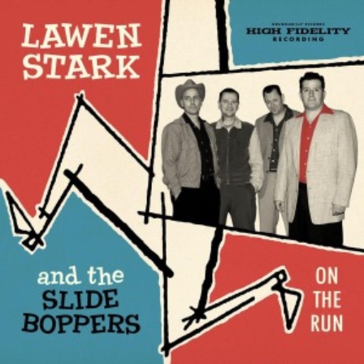Lawen Stark And The Slide Boppers – On The Run