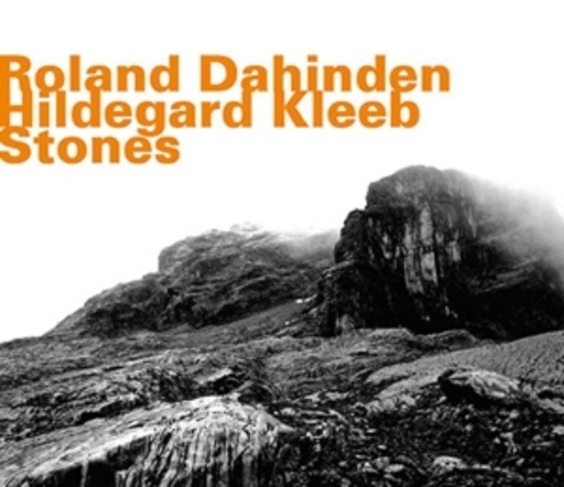 Roland Dahinden/Hildegard Kleeb – Stones