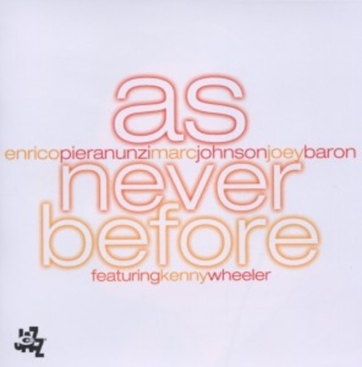 Enrico Pieranunzi – As Never Before