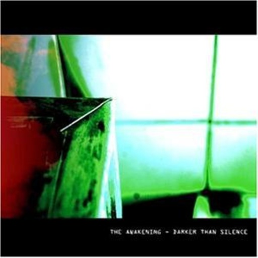 The Awakening – Darker Than Silence
