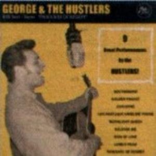 George & The Hustlers – Thoughts Of Regret
