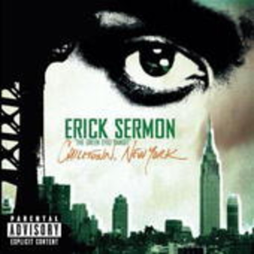 Erick Sermon – Chilltown, New York