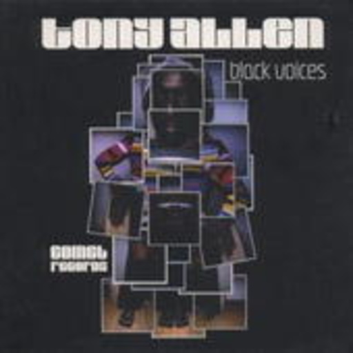 Tony Allen – Black Voices