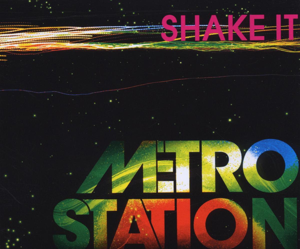 Metro Station – Shake It