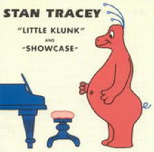 Stan Tracey – Little Klunk & Showcase