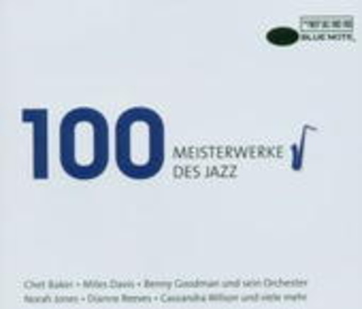 Diverse – 100 Meisterwerke des Jazz