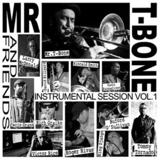 Mr. T-Bone & Friends – Instrumental Sessions Vol. 1