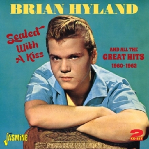 Brian Hyland – Sealed With A Kiss