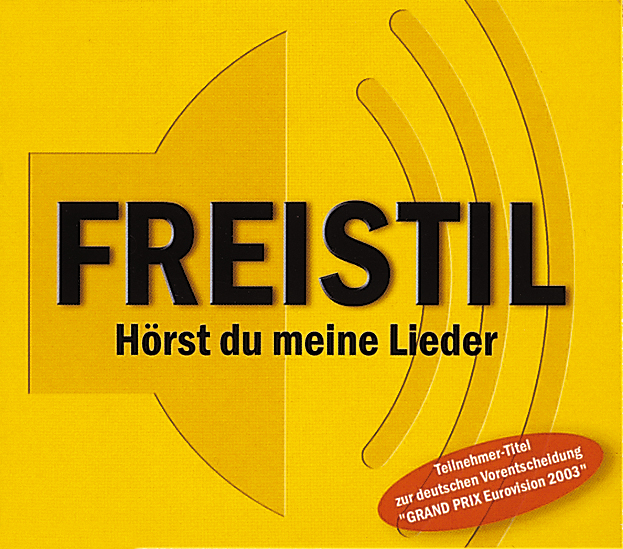Freistil – Hörst du meine Lieder