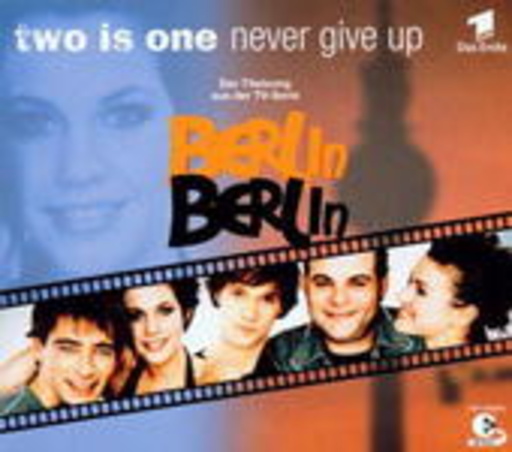 Two Is One – Never Give Up