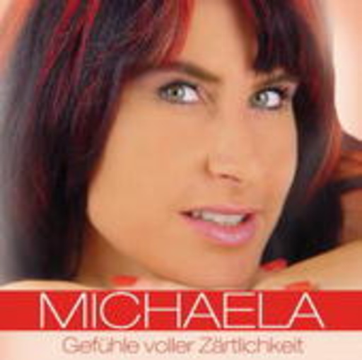 Michaela – Gefühle voller Zärtlichkeit