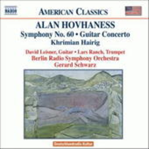 Lars Ranch/David Leisner/Gerard Schwarz – Symphony No. 60/Guitar Concerto