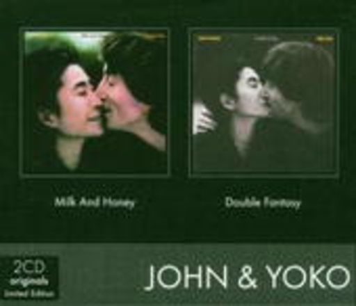John Lennon & Yoko Ono – Milk And Honey/Double Fantasy