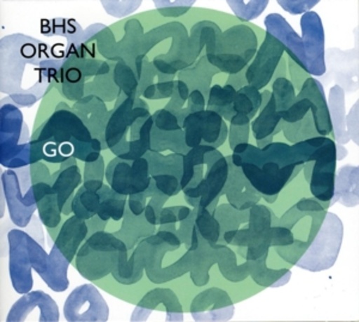 BHS Organ Trio – Go