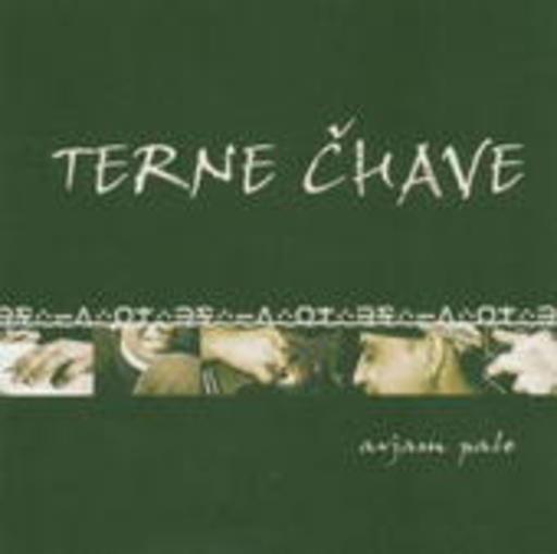 Terne Chave – Anjam Pale 2003