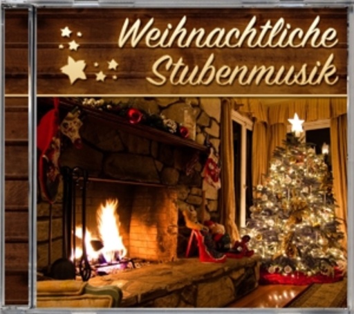 Diverse – Weihnachtliche Stubenmusik