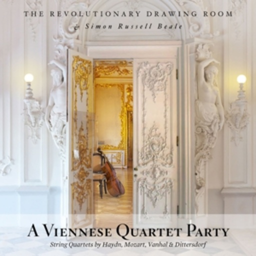 The Revolutionary Drawing Room – A Viennese Quartet Party