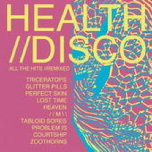 Health//Disco