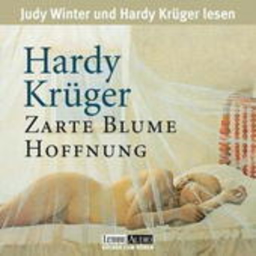 Hardy Krüger/Judy Winter – Zarte Blume Hoffnung