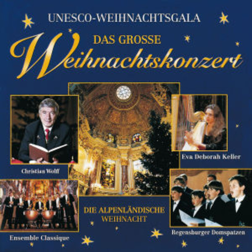 Das große Weihnachtskonzert – Die Alpenländische Weihnacht