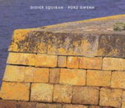 Didier Squiban – Porz Gwenn
