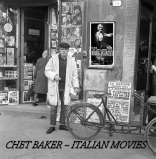 Diverse – Chet Baker - Italian Movies