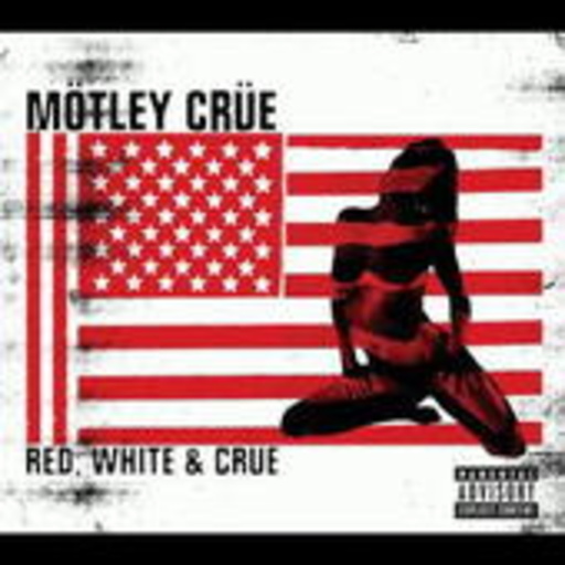 Mötley Crüe – Red, White & Crüe