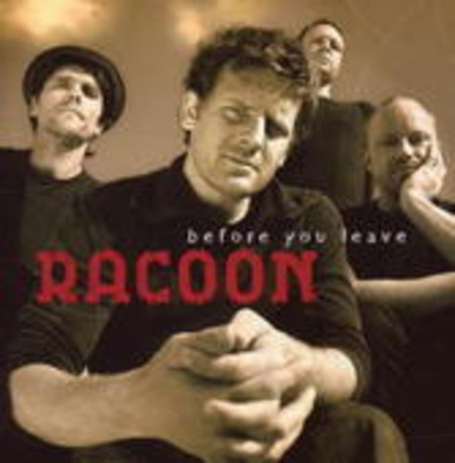 Racoon – Before You Leave