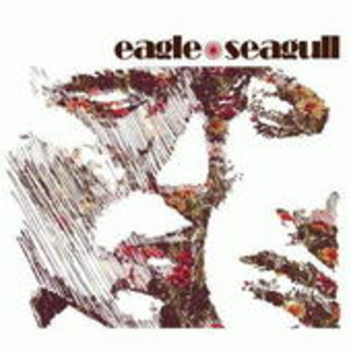 Eagle Seagull – Eagle Seagull