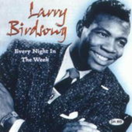 Larry Birdsong – Every Night In The Week