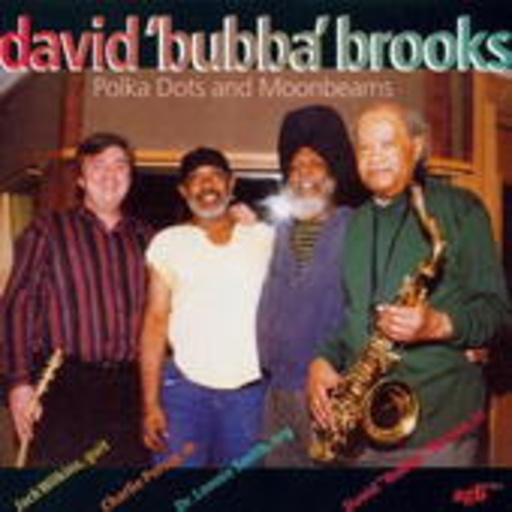 David "Bubba" Brooks – Polka Dots And Moonbeams