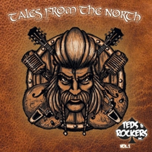 Diverse – Teds & Rockers Inc. Vol. 1 - Tales From The North