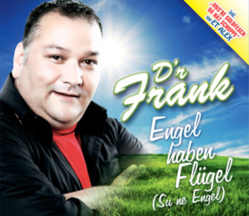 D'r Frank – Engel haben Flügel