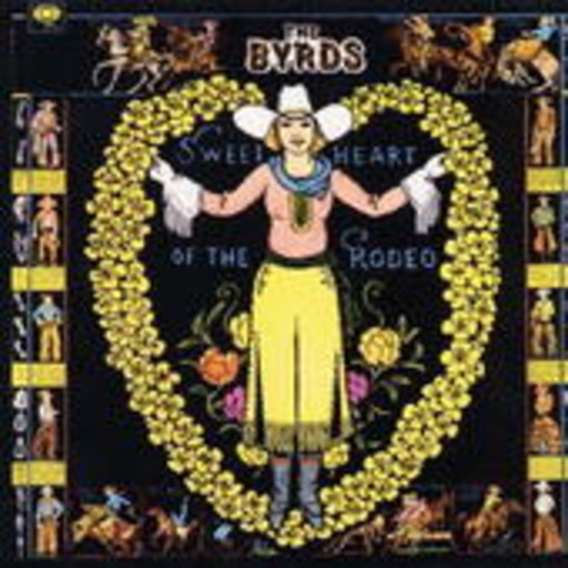 The Byrds – Sweetheart Of The Rodeo