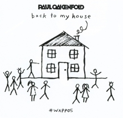 Paul Oakenfold – We Are Planet Perfecto Vol. 5 - Back To My House