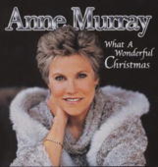 Anne Murray – What A Wonderful Christmas