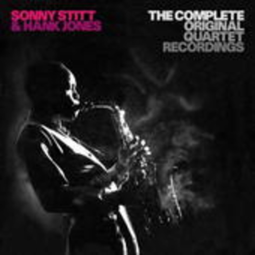 Sonny Stitt – Complete Original Quartet