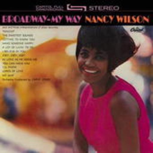 Nancy Wilson – Broadway My Way