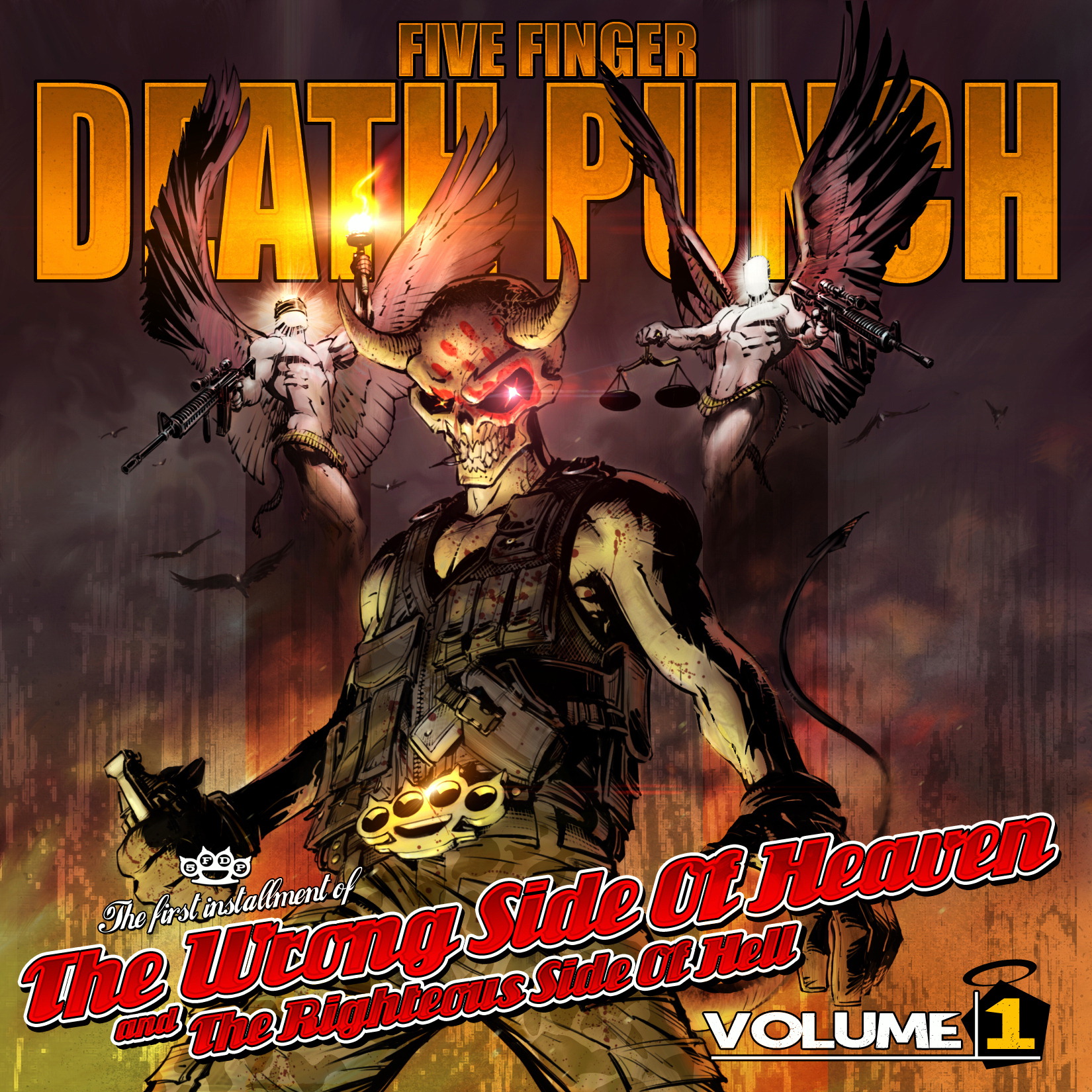Five Finger Death Punch – The Wrong Side Of Heaven And The Righteous Side Of Hell - Volume 1