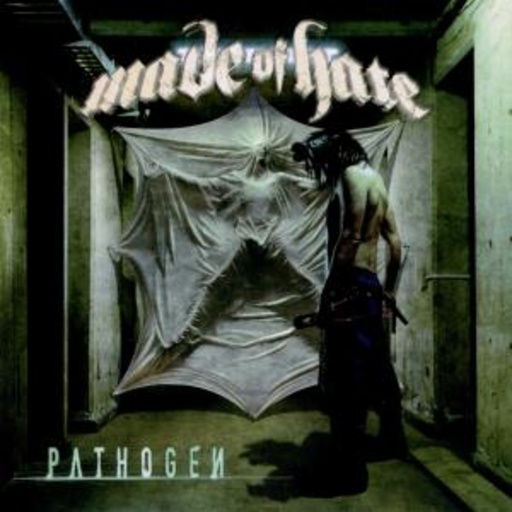 Made Of Hate – Pathogen