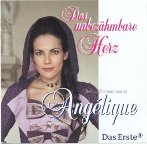 Diverse – Angelique - Das unzähmbare Herz