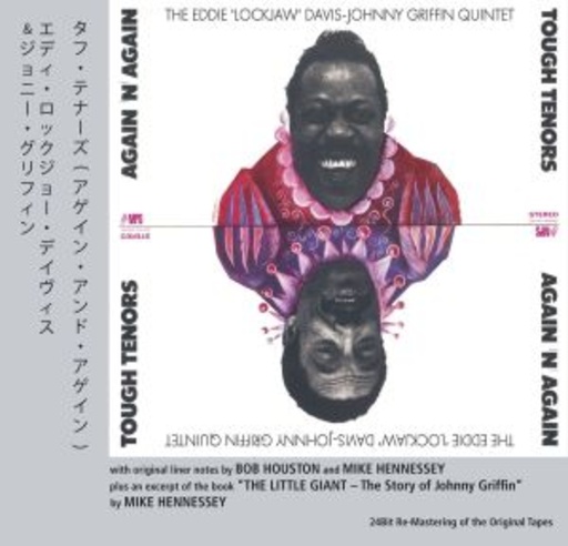 Eddie Lockjaw Davis/Johnny Griffin Quintet – Tough Tenors Again N Again