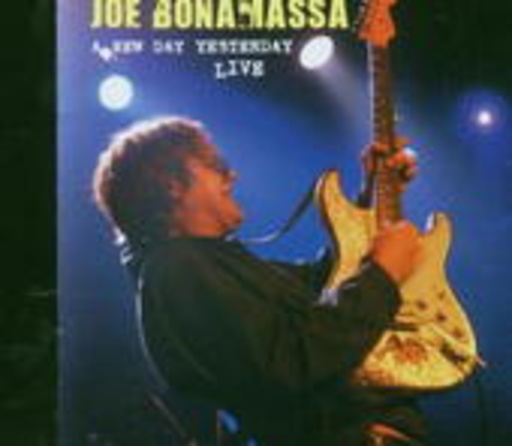 Joe Bonamassa – A New Day Yesterday - Live