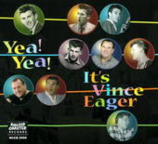 Vince Eager – Yea! Yea! It's Vince Eager
