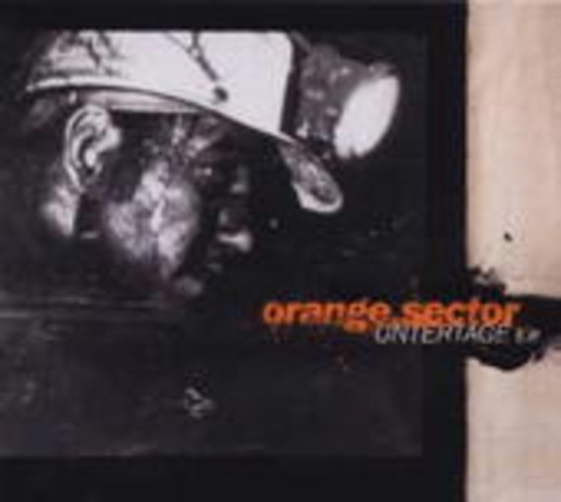 Orange Sector – Untertage EP