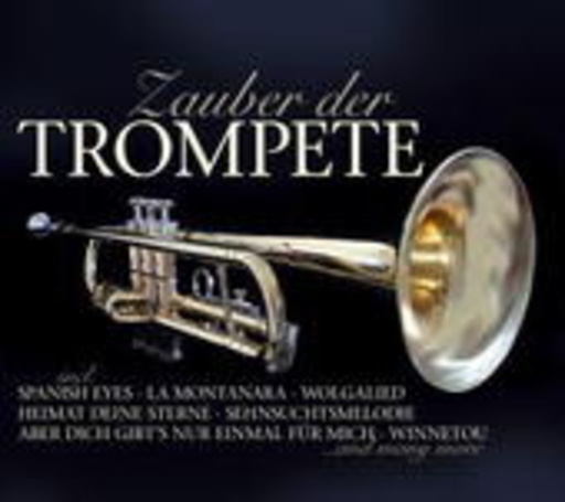 Diverse – Zauber der Trompete