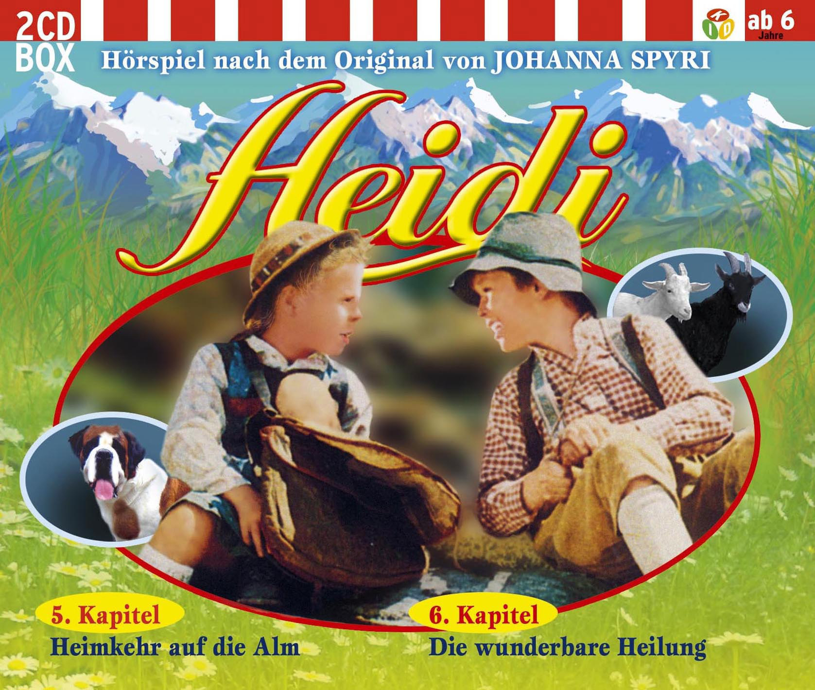 Diverse – Heidi - 5.Kapitel: Heimkehr auf die Alm / 6.Kapitel: Die wunderbare Heilung