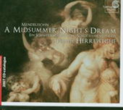 Ein Sommernachtstraum & Ouvertüre „Die Hebriden“ Op. 26